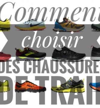 chaussures de trail pour debutant lesquelles choisir